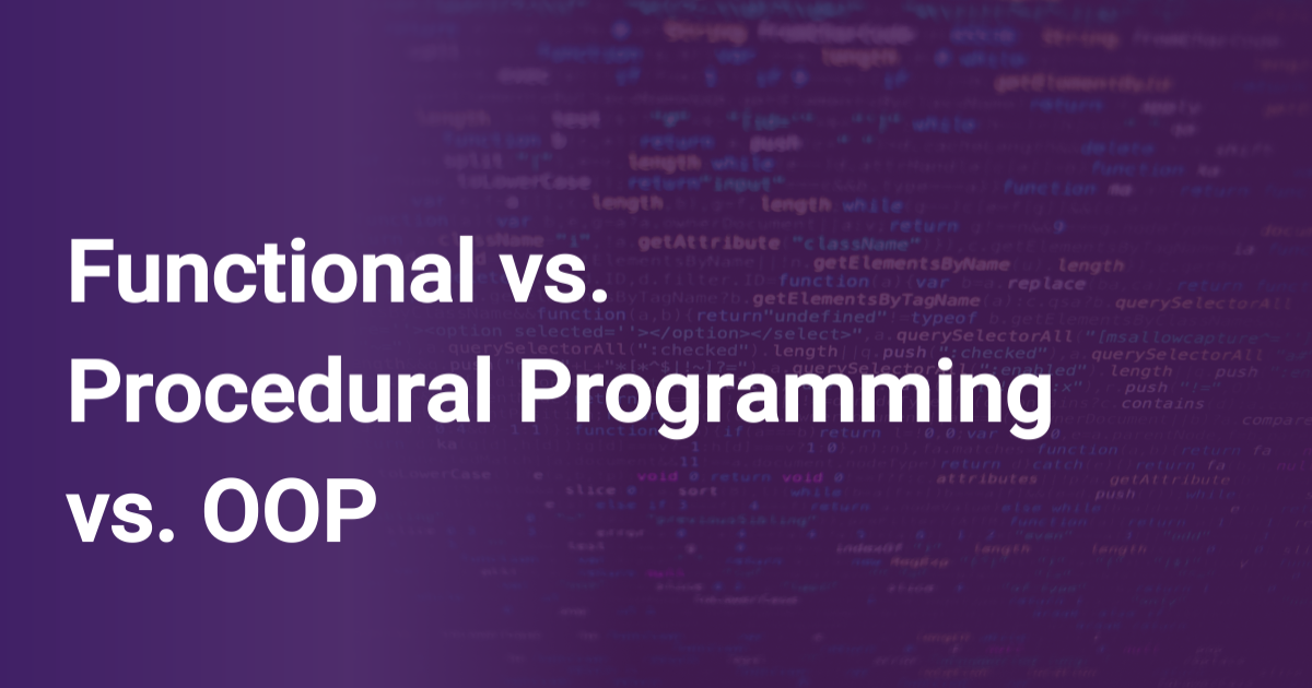 procedural vs functional vs oops